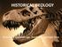 HISTORICAL GEOLOGY. Relative & Absolute age, fossils and geologic time