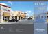 RETAIL FOR LEASE CENTENNIAL SQUARE. presented by: CHRIS RICHARDSON, CCIM Director