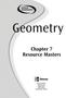 Geometry. Chapter 7 Resource Masters