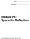 Module P5: Space for Reflection