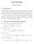 Path Intergal. 1 Introduction. 2 Derivation From Schrödinger Equation. Shoichi Midorikawa