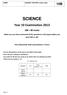SCIENCE. Year 10 Examination B 80 marks. Make sure you have answered all the questions in this paper before you start 10A or 10C