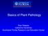 Basics of Plant Pathology. Pam Roberts Katherine Hendricks Southwest Florida Research and Education Center
