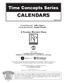 Time Concepts Series. Calendars