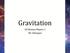 Gravitation. AP/Honors Physics 1 Mr. Velazquez