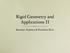 Rigid Geometry and Applications II. Kazuhiro Fujiwara & Fumiharu Kato