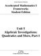 Unit 5 Algebraic Investigations: Quadratics and More, Part 1
