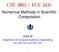 CSE 3802 / ECE Numerical Methods in Scientific Computation. Jinbo Bi. Department of Computer Science & Engineering
