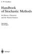 Handbook of Stochastic Methods