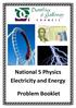 National 5 Physics Electricity and Energy Problem Booklet