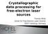 Crystallographic data processing for free-electron laser sources. Thomas White Center for Free-Electron Laser Science DESY Hamburg, Germany