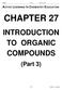 NAME PER DATE DUE ACTIVE LEARNING IN CHEMISTRY EDUCATION CHAPTER 27 INTRODUCTION TO ORGANIC COMPOUNDS. (Part 3) , A.J.