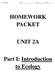 HOMEWORK PACKET UNIT 2A. Part I: Introduction to Ecology