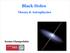Black Holes. Theory & Astrophysics. Kostas Glampedakis