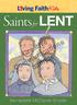Saints for LENT. Bernadette McCarver Snyder