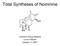 Total Syntheses of Nominine