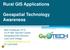 Rural GIS Applications Geospatial Technology Awareness