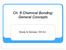 Ch. 8 Chemical Bonding: General Concepts. Brady & Senese, 5th Ed