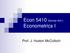 Econ 5410 (former 641) Econometrics I. Prof. J. Huston McCulloch