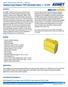 KEMET Organic Capacitor (KO-CAP ) Industrial Tantalum Stack Polymer (TSP) Electrolytic Stack, 3 63 VDC