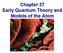 Chapter 37 Early Quantum Theory and Models of the Atom