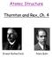Atomic Structure. Thornton and Rex, Ch. 4
