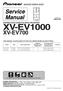 PHONES SUB MAIN MIC STEREO DVD CASETTE DECK RECEIVER XV-EV1000 THIS MANUAL IS APPLICABLE TO THE FOLLOWING MODEL(S) AND TYPE(S).