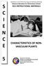 S C I E N C E CHARACTERISTICS OF NONVASCULAR PLANTS SELF-INSTRUCTIONAL MATERIALS. Distance Education for Elementary Schools