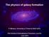 The physics of galaxy formation. P. Monaco, University of Trieste & INAF-OATs