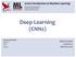 Deep Learning (CNNs)