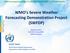 WMO s Severe Weather Forecasting Demonstration Project (SWFDP)