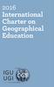 2016 International Charter on. Geographical Education