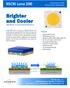 Brighter and Cooler. 95CRI Luna 200. Best Lumen / Watt LED Flip Chip COB Module
