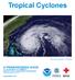 Tropical Cyclones. A PREPAREDNESS GUIDE U.S. DEPARTMENT OF COMMERCE National Oceanic and Atmospheric Administration National Weather Service