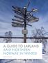 A GUIDE TO LAPLAND AND NORTHERN NORWAY IN WINTER