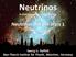 Crab Nebula Neutrinos in Astrophysics and Cosmology