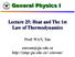 Lecture 25: Heat and The 1st Law of Thermodynamics Prof. WAN, Xin