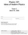 Physics 107: Ideas of Modern Physics