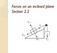 Forces on an inclined plane Section 2.2