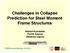 Challenges in Collapse Prediction for Steel Moment Frame Structures