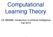 Computational Learning Theory. CS 486/686: Introduction to Artificial Intelligence Fall 2013
