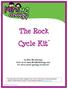 The Rock Cycle KitTM