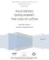 POLYCENTRIC DEVELOPMENT: THE CASE OF LATVIA