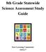8th Grade Statewide Science Assessment Study Guide