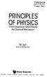 PRINCIPLES OF PHYSICS. \Hp. Ni Jun TSINGHUA. Physics. From Quantum Field Theory. to Classical Mechanics. World Scientific. Vol.2. Report and Review in