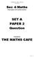 Sec 4 Maths. SET A PAPER 2 Question