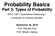 Probability Basics. Part 3: Types of Probability. INFO-1301, Quantitative Reasoning 1 University of Colorado Boulder