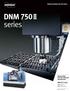 DNM 750 Ⅱ series. series. High Speed High Performance Horizontal Machining Center DNM 750 [ L ] Ⅱ DNM 750 [ L ] / 50 Ⅱ. ver.