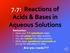7.7: Reactions of Acids & Bases in Aqueous Solutions