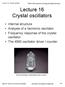 Lecture 16 Crystal oscillators